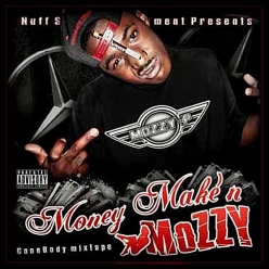 Mozzy - Money Makin Mozzy